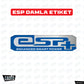 ESP HOLOGRAM DAMLA ETIKET